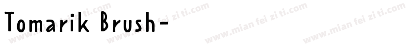 Tomarik Brush字体转换